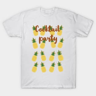 Cocktails All Day Pineapple Party T-Shirt